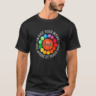 Rainbow Dot Day zeigt, wo es hingeht T-Shirt