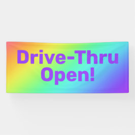 Rainbow Drive-Thru Open Banner