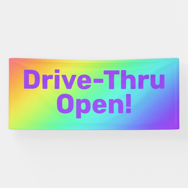 Rainbow Drive-Thru Open Banner (Horizontal)
