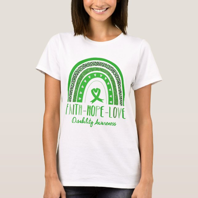 Rainbow Faith Hope Liebe Behinderung Bewusstsein T-Shirt (Vorderseite)