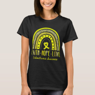 Rainbow Faith Hope Liebe Endometriose Bewusstsein T-Shirt