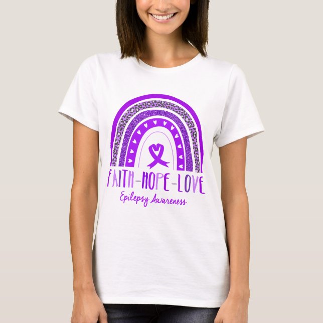 Rainbow Faith Hope Liebe Epilepsy Bewusstsein T-Shirt (Vorderseite)