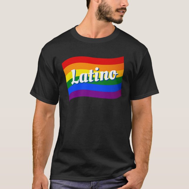Rainbow Flag Latino Latina Gay Pride LGBT T-Shirt (Vorderseite)