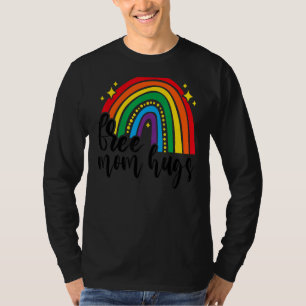 Rainbow Free Mama Hugs Lgbt Mama Gay Lesbian Lgbt T-Shirt