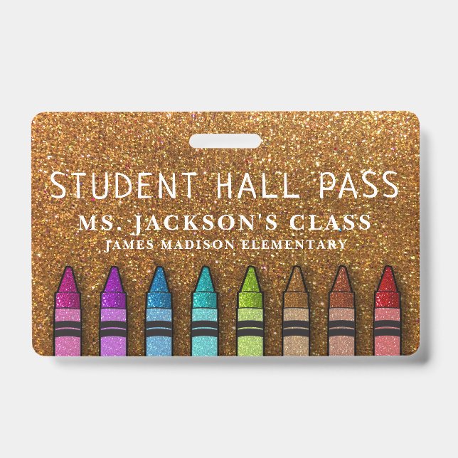 Rainbow Glitzer Crayons Teacher School Hall Pass Ausweis (Vorderseite)