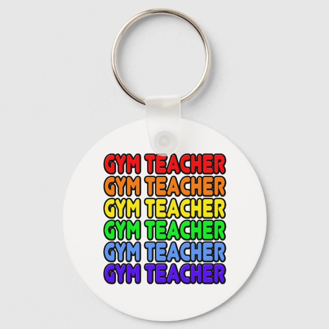 Rainbow Gym Teacher Schlüsselanhänger (Vorderseite)
