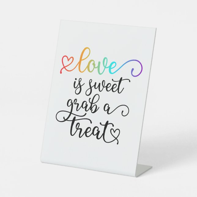 Rainbow Heart Script Liebe ist süße Gefallen Sockelschild (Vorderseite)