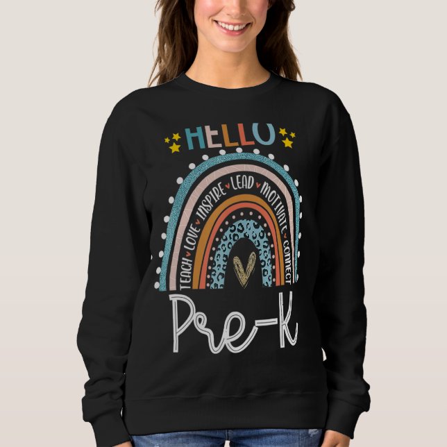 Rainbow Hello Pre-K Lehrer Erster Schultag Sweatshirt (Vorderseite)