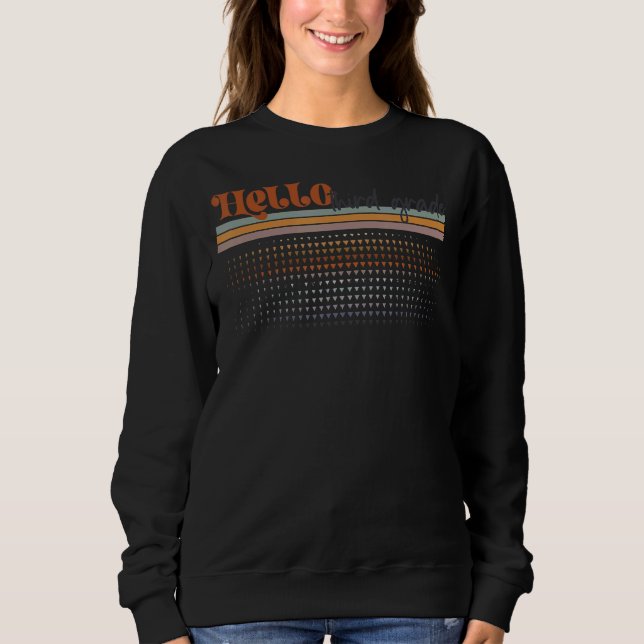 Rainbow Hello Third Grade Teacher First Day Sweatshirt (Vorderseite)