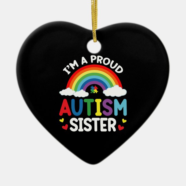 Rainbow I bin eine stolze Autismus Schwester Autis Keramik Ornament (Vorne)