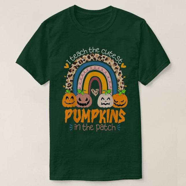 Rainbow I lehre die Niedlichsten Kürbis in den Pat T-Shirt (Design vorne)