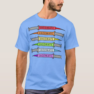 Rainbow-Impfstoffe 1 T-Shirt