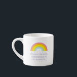 Rainbow Inspiration und Motivierend Zitat Espressotasse<br><div class="desc">Inspiration und motivierend Regenbogen Zitat von Gilbert Chesterton. "Und wenn es auf Ihrer Parade regnet,  schauen Sie nach oben statt nach unten. Ohne den Regen gäbe es keinen Regenbogen."</div>
