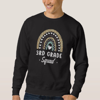 Rainbow Leopard 3. Klasse Zurück zu Schullehrern Sweatshirt