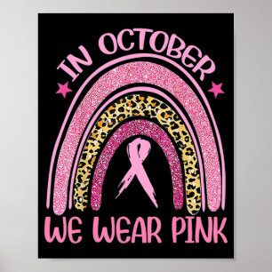 Rainbow Leopard Brustkrebs Bewusstsein Oktober Wir Poster