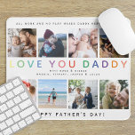 Rainbow 'LIEBE YOU DADDY' Foto Collage Keepake Mousepad<br><div class="desc">Erstellen Sie für Papa Ihr eigenes,  ganz besonderes Foto mit Keepake Collage . Das Design verfügt über 8 quadratische Fotos Ihrer Wahl mit dem modernen Regenbogendrucksatz 'LIEBE YOU DADDY' und personalisieren Sie mit einer niedlichen Nachricht/n und Namen/s.</div>