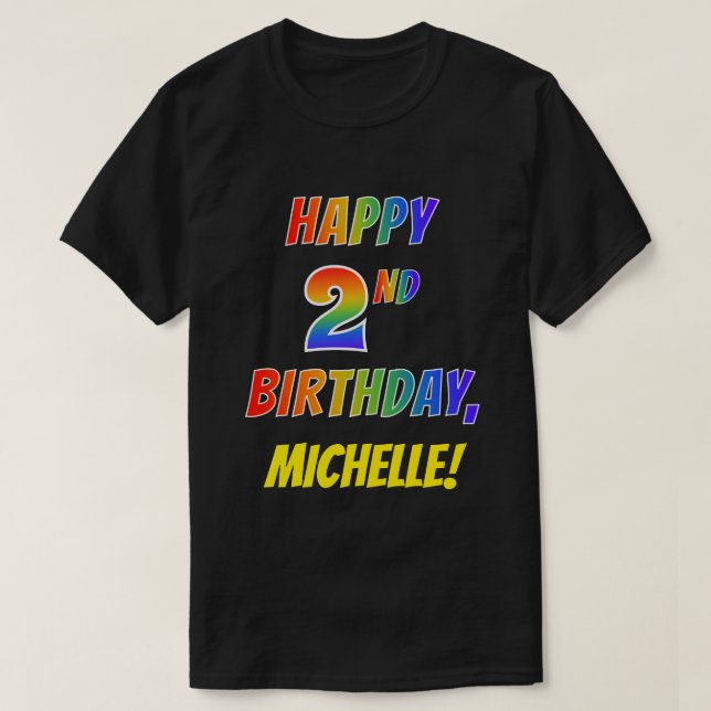 Rainbow Look GLÜCKLICH 2. GEBURTSTAG + Individuell T-Shirt (Design vorne)