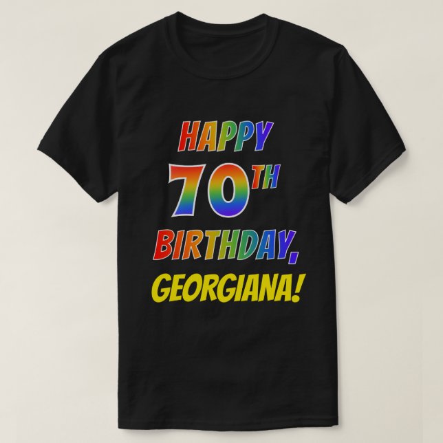Rainbow Look GLÜCKLICH 70. GEBURTSTAG + Individuel T-Shirt (Design vorne)