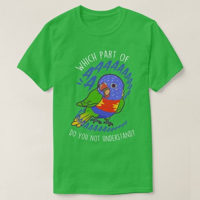 Rainbow Lorikeet Parrot Aaaa T-Shirt (Design vorne)