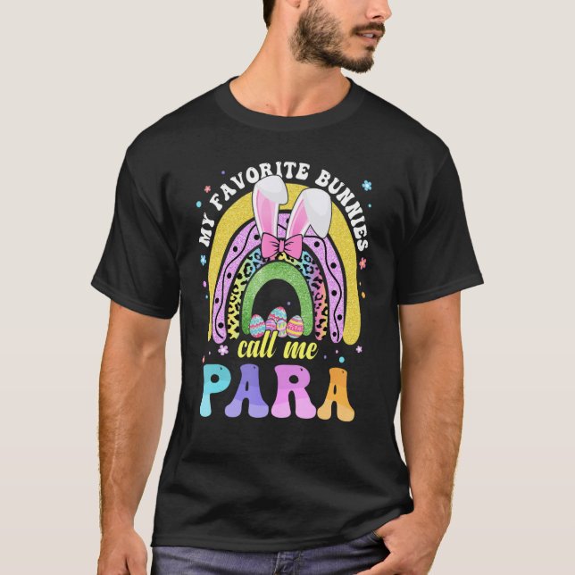 Rainbow My Lieblings Bunnies nennt mich Para Easte T-Shirt (Vorderseite)
