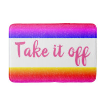 Rainbow Nehmen Sie es von der Funny Bath Mat