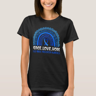 Rainbow Peace Liebe Hope Child Missuse Prevention  T-Shirt