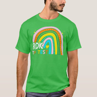 Rainbow Rock The Test Test Day Student Tea T-Shirt