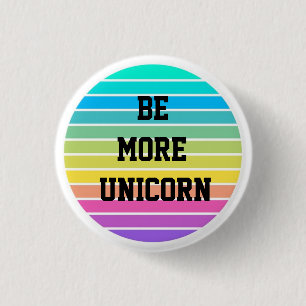 RAINBOW SEIN MEHR UNICORN BUTTON-SCHALTFLÄCHE ABZE BUTTON