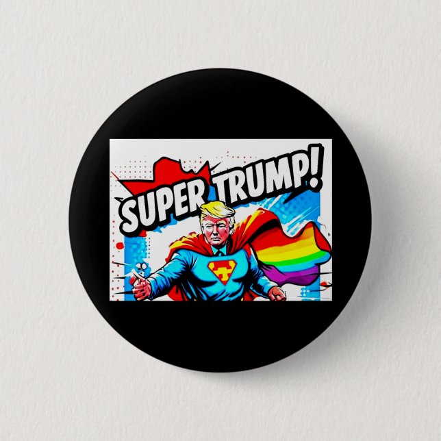 Rainbow Super Trump - Vintager Pop Art Print Button (Vorderseite)