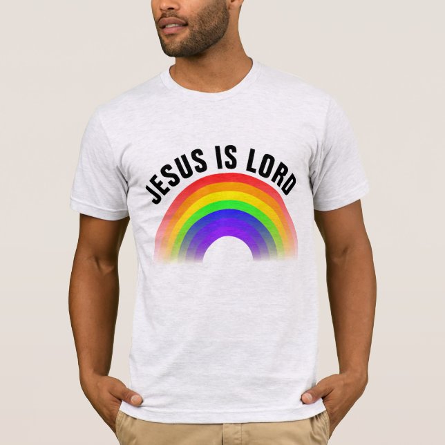 RAINBOW-T - SHIRT, JESUS IST HERRN T-Shirt (Vorderseite)