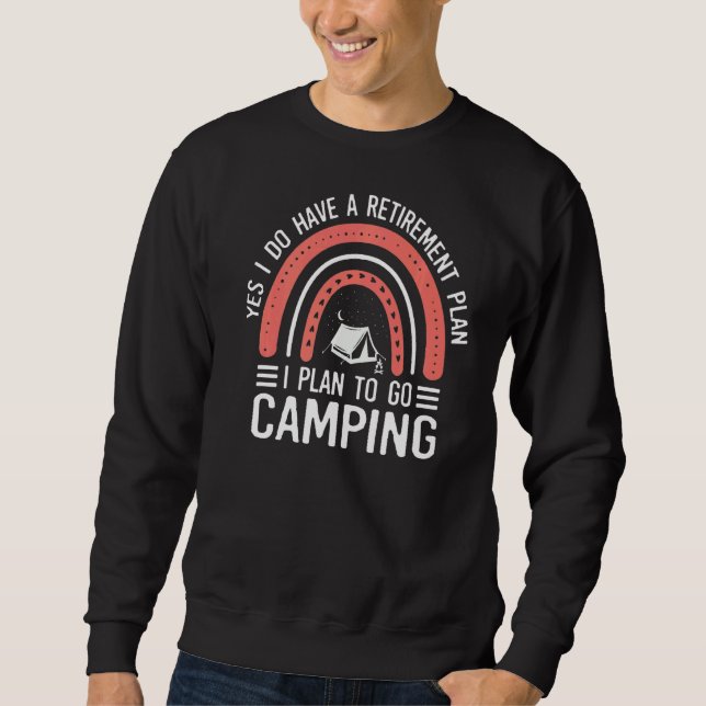 Rainbow T-Shirt Ruhestand Plan To Go Camping Fraue Sweatshirt (Vorderseite)