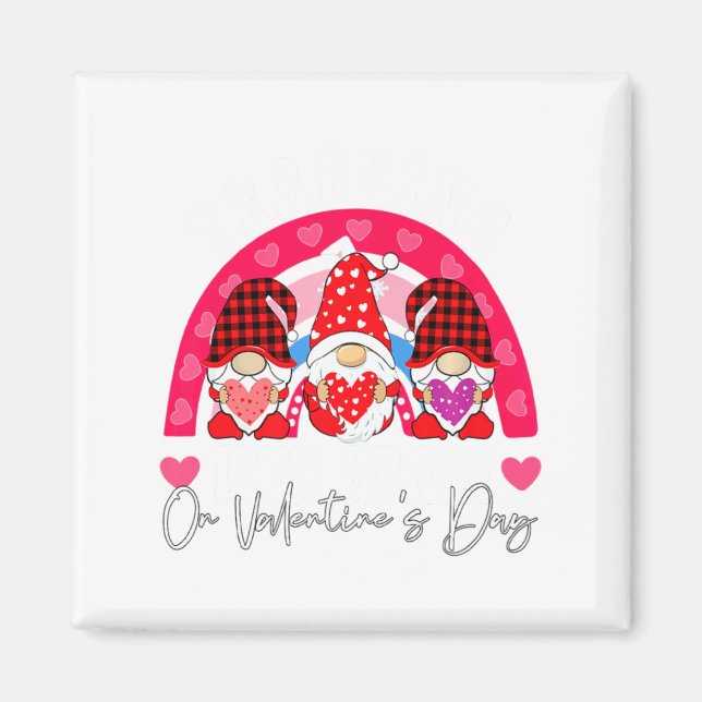 Rainbow Teaching 12th Grade On Valentines Day Tea  Magnet (Vorne)