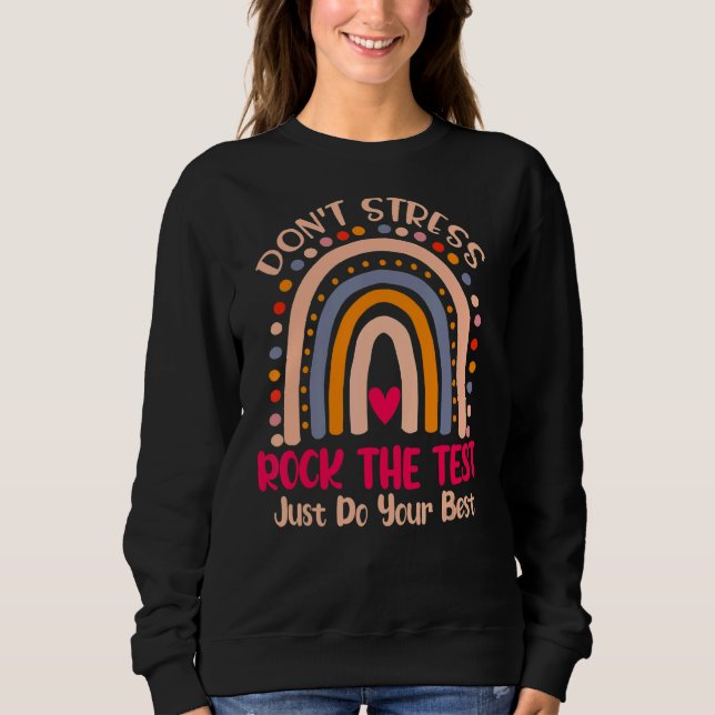 Rainbow-Testtag-Lehrer Sweatshirt (Vorderseite)