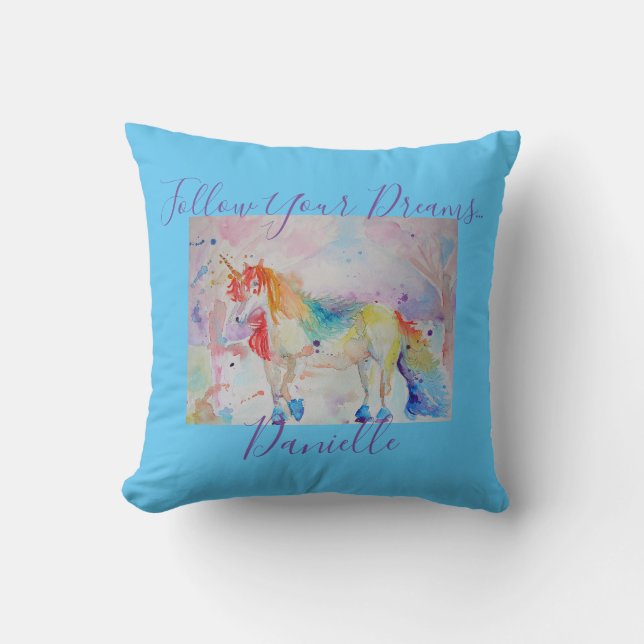 Rainbow Unicorn Folgen Sie Ihren Träumen Kissen (Vorderseite)
