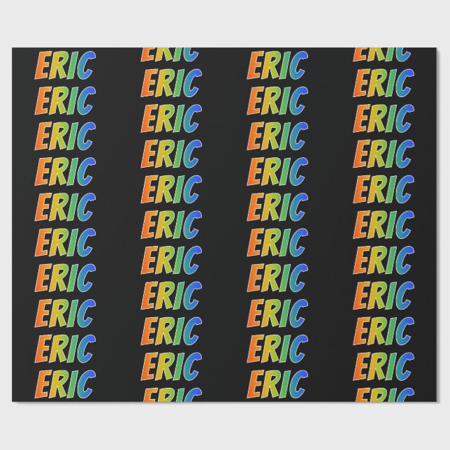 Rainbow Vorname "ERIC"; Spaß & Farben Geschenkpapier (Flach)
