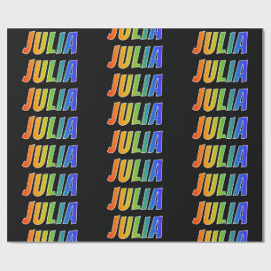 Rainbow Vorname "JULIA"; Fun & Colorful Geschenkpapier