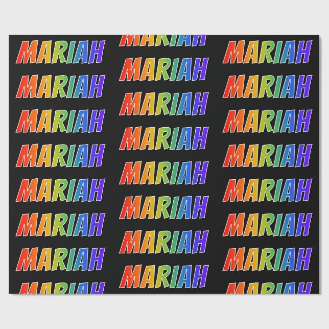 Rainbow Vorname "MARIAH"; Fun & Colorful Geschenkpapier (Flach)
