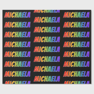 Rainbow Vorname "MICHAELA"; Fun & Colorful Geschenkpapier