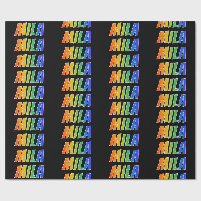 Rainbow Vorname "MILA"; Fun & Colorful Geschenkpapier (Flach)