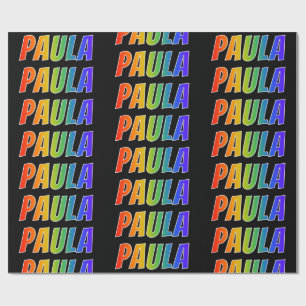 Rainbow Vorname "PAULA"; Fun & Colorful Geschenkpapier