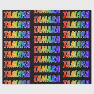 Rainbow Vorname "TAMARA"; Spaß und Farben Geschenkpapier