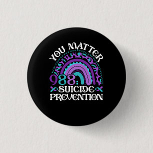 Rainbow You Matter 988 Suicide Prevention Awarenes Button