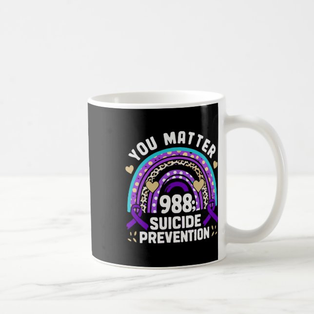 Rainbow You Problem 988 Suizidprävention Awarene Kaffeetasse (Rechts)
