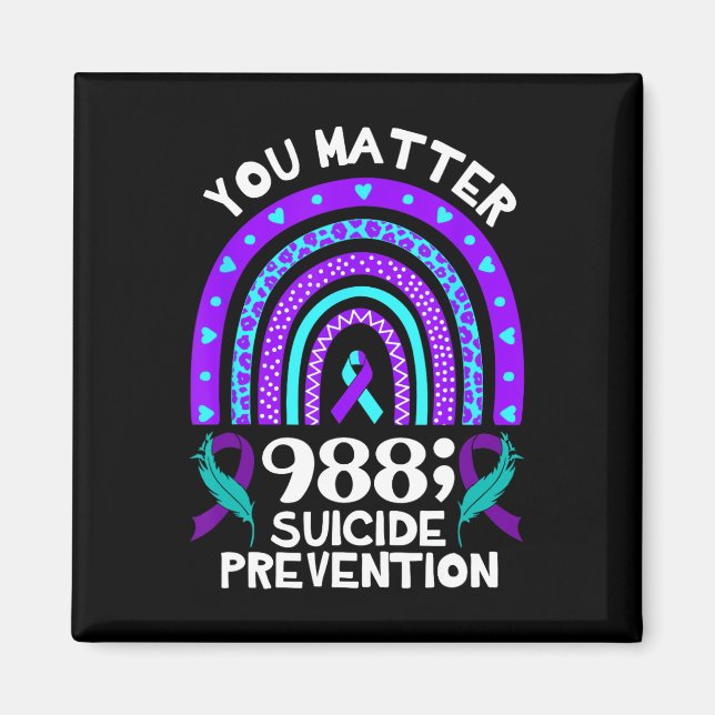 Rainbow You Problem 988 Suizidprävention Awarene Magnet (Vorne)