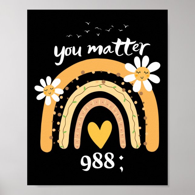 Rainbow You Problem 988 Suizidprävention Awarene Poster (Vorne)