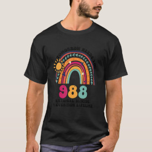 Rainbows Morgen braucht 988 nationalen Selbstmord T-Shirt