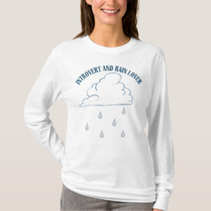 Rainy Day Stimmung T-Shirt