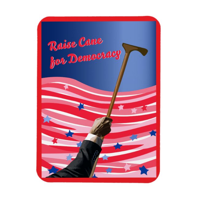 Raise Cane Democracy Magnet (Vertikal)