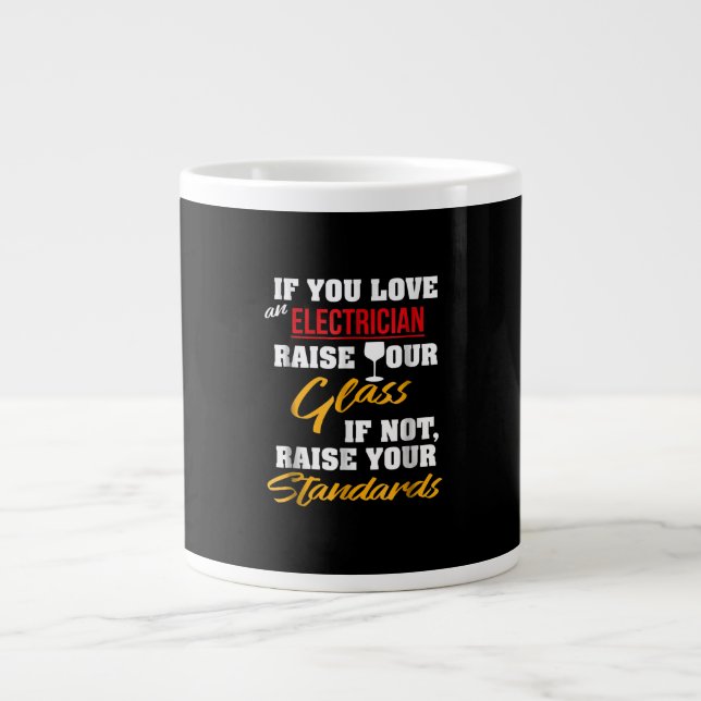 Raise Glass Funny Apprentice Electrician Ehefrau V Jumbo-Tasse (Vorderseite)