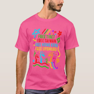 Raise Hand für freies Tibet Freier Taiwan Freie Ho T-Shirt